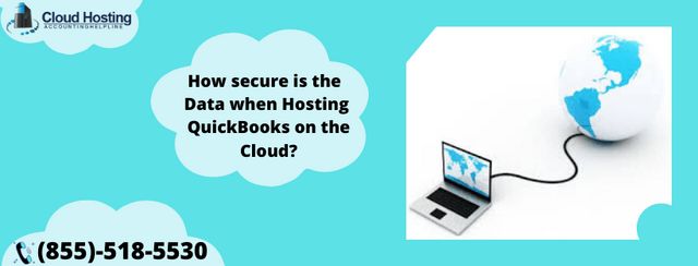 Control QB Data loss by Hosting QuickBooks in Cloud