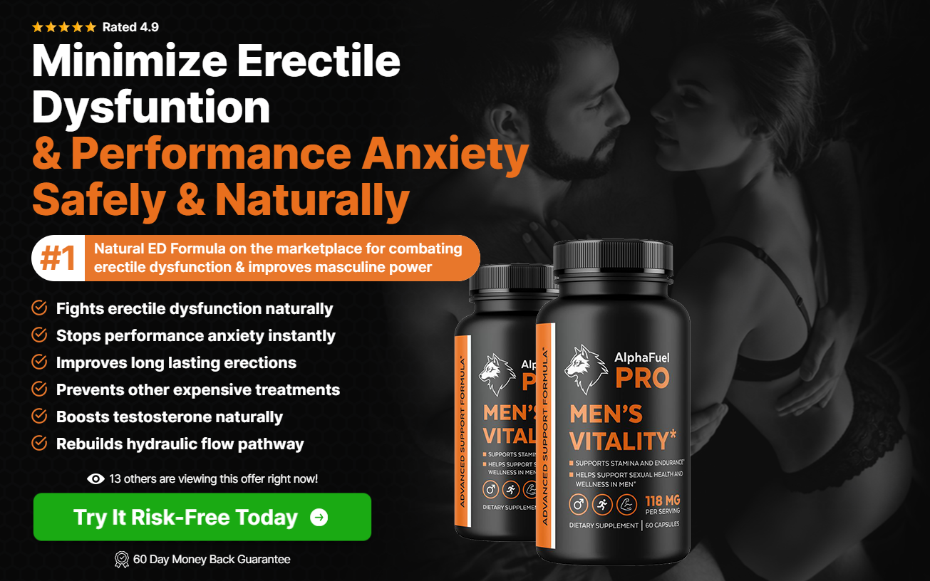 AlphaFuel Pro male enhancement – What to Expect in the First 30 Days
