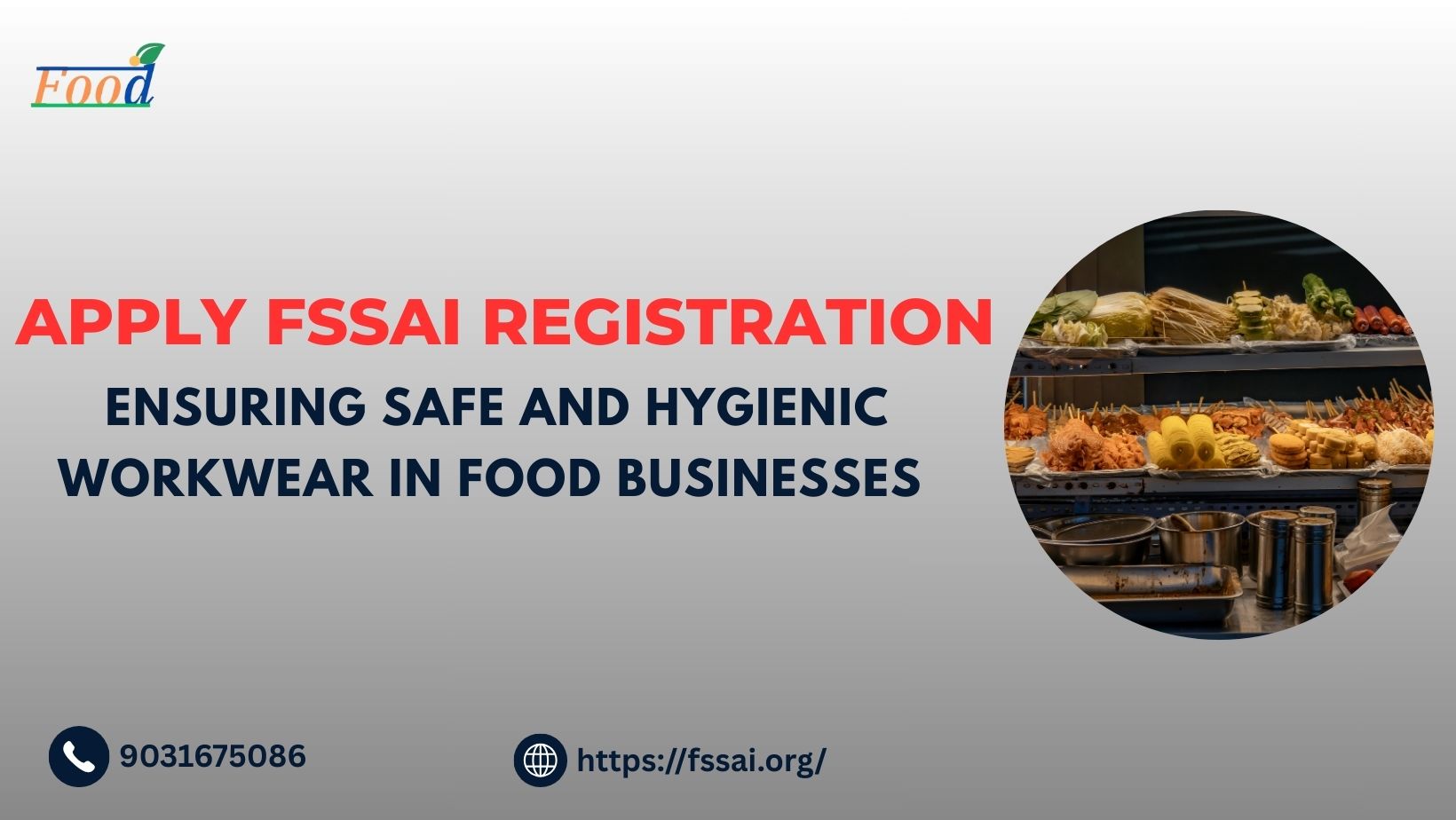 Apply for FSSAI Registration: Ensuring Safe and Hygienic Workwear in Food Businesses