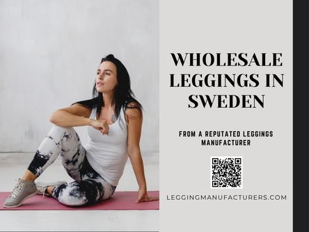 Legging Manufacturers in Sweden for Scalable Apparel Supply