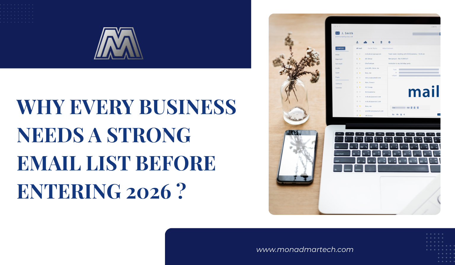 Why Every Business Needs a Strong Email List Before Entering 2026?
