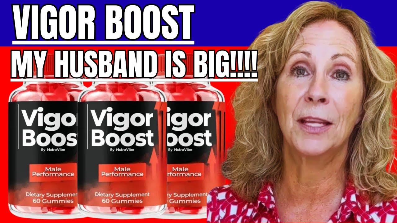 Vigor Boost Me Gummies