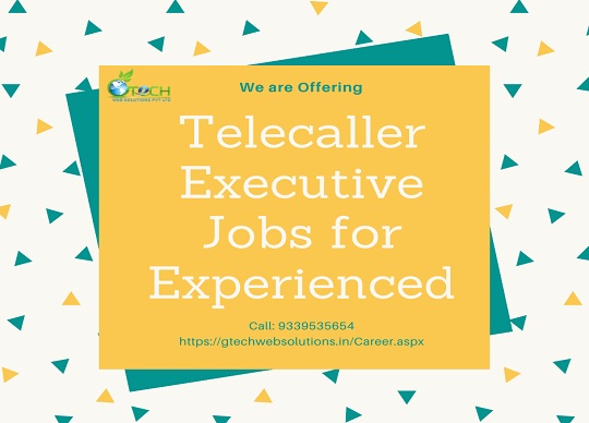 Telecaller Executive jobs for Experienced
