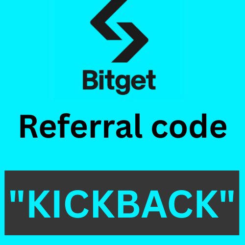 Bitget Referral code "KICKBACK" Get 20% Off On Trading Fees