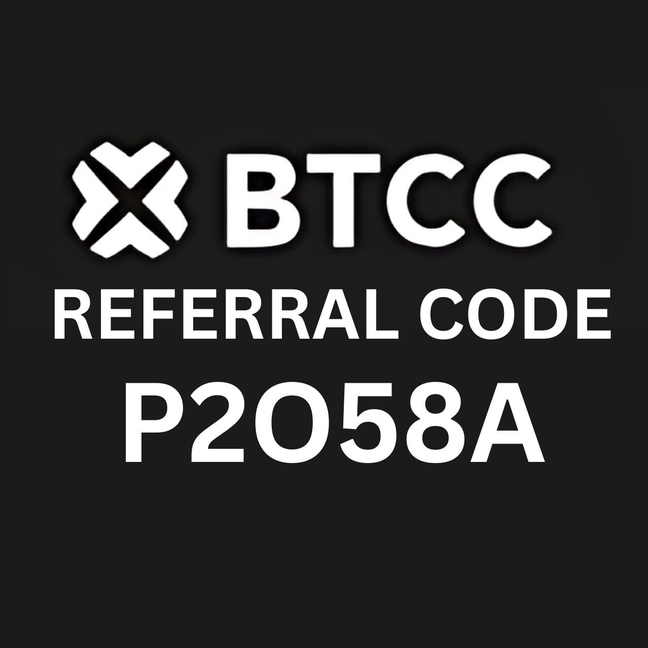 BTCC Beginners Referral Code “P2O58A” – Unlock 30% Trading Fee Discount