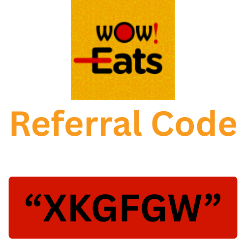 Wow Eats App Referral Code “XKGFGW” Get 100 Rs Cashback