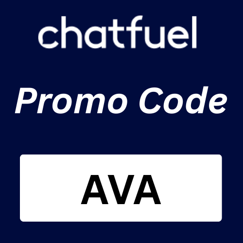 Chatfuel Promo Code AVA – Save 20% on AI Chatbots