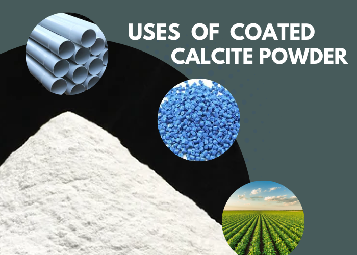 Coated Calcite Powder and Uses/Application