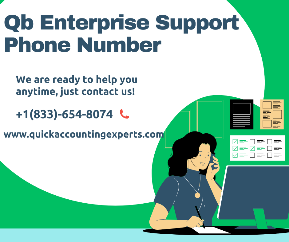 Get Reliable Help Through QB Enterprise Support Phone Number