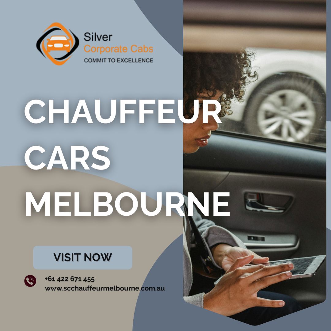 Why You Should Book Chauffeur Cars Melbourne for Your Next Trip