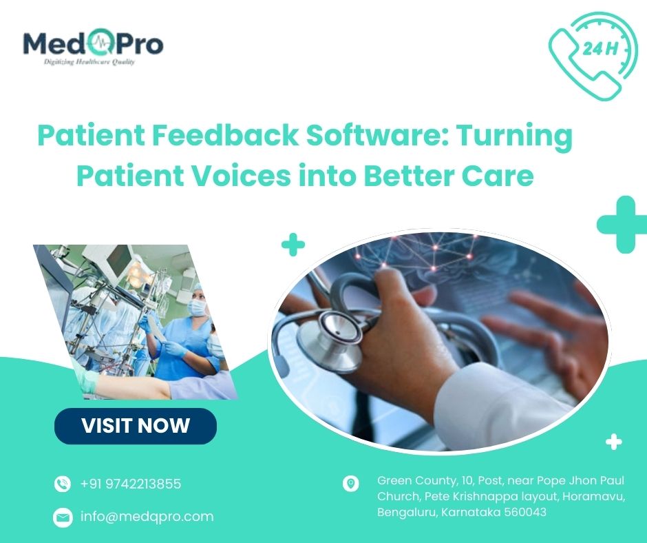 Patient Feedback Software: Turning Patient Voices into Better Care