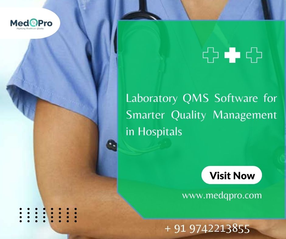 Laboratory QMS Software for Smarter Quality Management in Hospitals