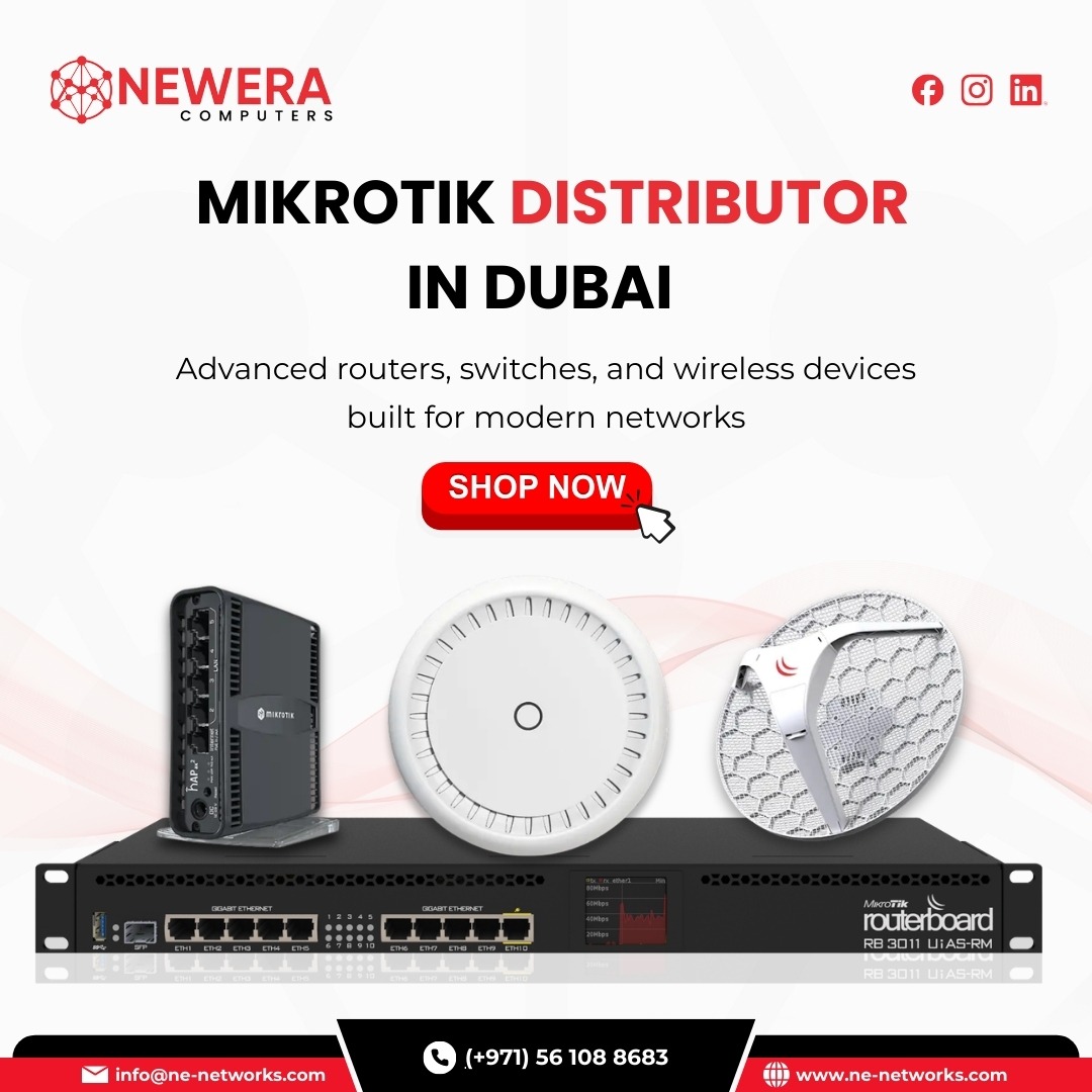 Mikrotik Distributor in Dubai Providing Reliable Networking Devices & Wireless Solutions