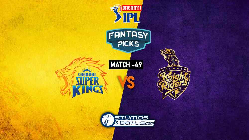 IPL 2020: CSK VS KKR DREAM11 PREDICTION | MATCH 49 | CSK VS KKR