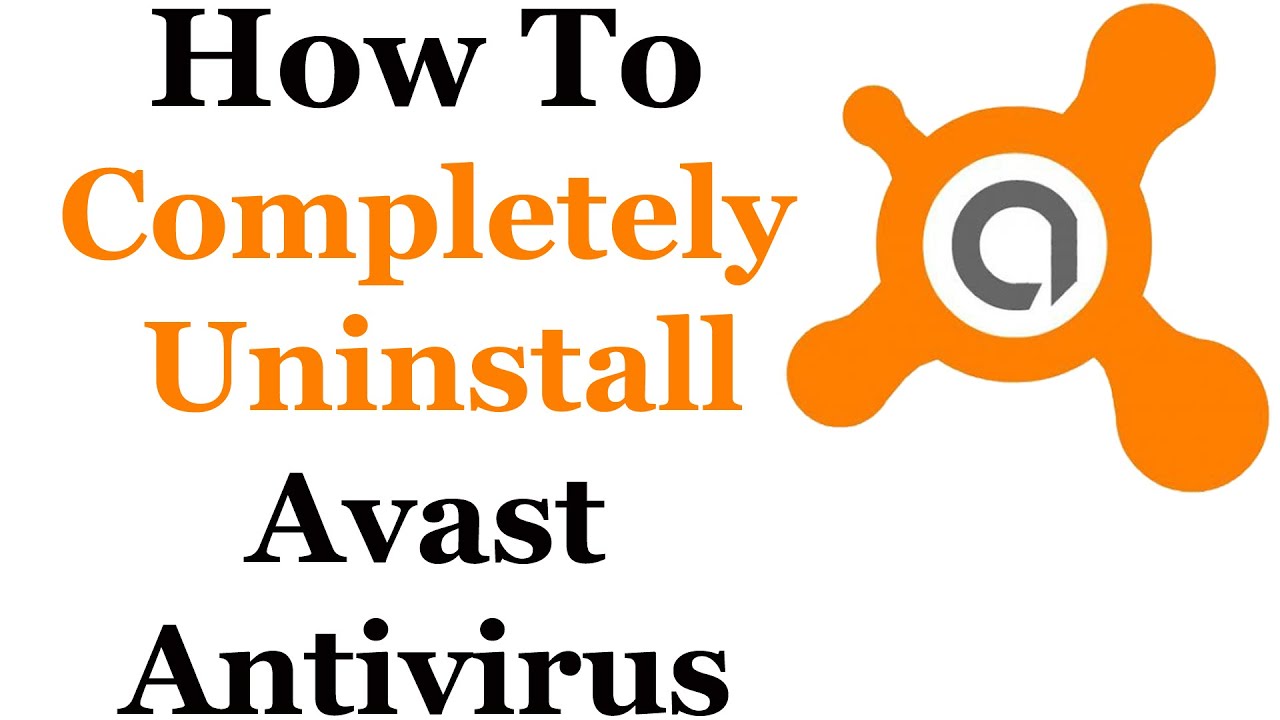 How to Uninstall Avast Antivirus Completely from Windows 10? Get Free Avast Support