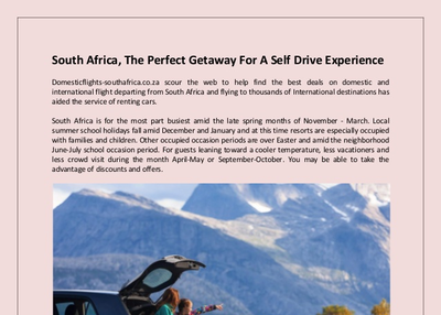 South Africa, The Perfect Getaway For A Self Drive Experience
