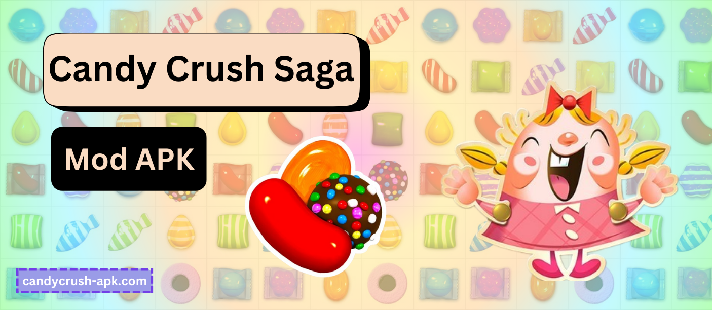 Latest Version of Candy Crush Saga APK Unlimited Everything