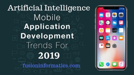 Top Ten Artificial Intelligence App Development Trends in 2019
