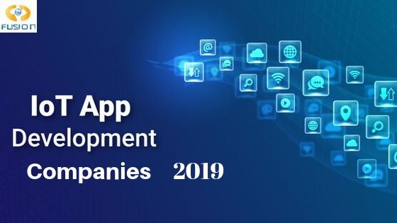 Top IoT App Development Companies of 2019 in USA