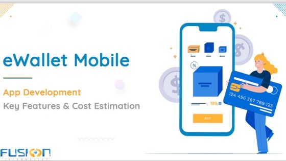 Ewallet mobile - key features and cost estimation