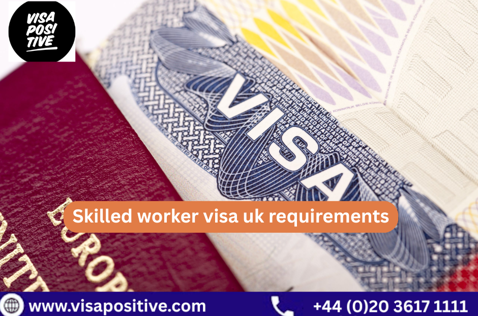 Understanding Skilled Worker Visa UK Requirements for Employment Success