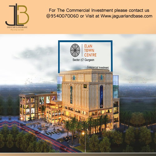 ELAN TOWN CENTRE SECTOR 67 GURGAON