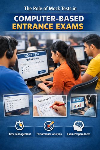 The Role of Mock Tests in Computer-Based Entrance Exams