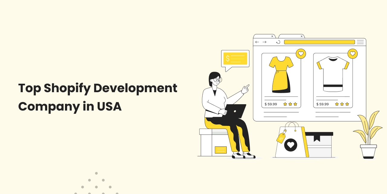 Top Shopify Development Company in the USA