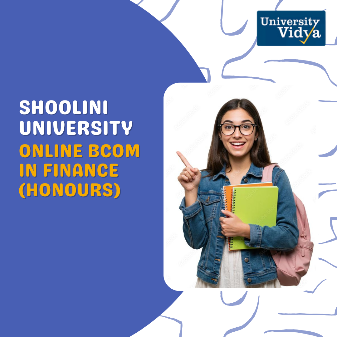 Mastering Wealth Management in 2026: Shoolini University Online BCom in Finance (Honours) Review