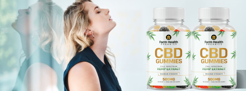 Farm Health CBD Gummies Review: Where to Buy, Price & Doctor-Approved Benefits