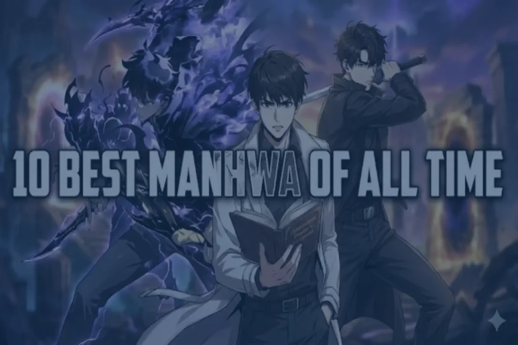 The 10 Best Manhwa of All Time: Legendary Korean Webtoons Every Fan Should Read