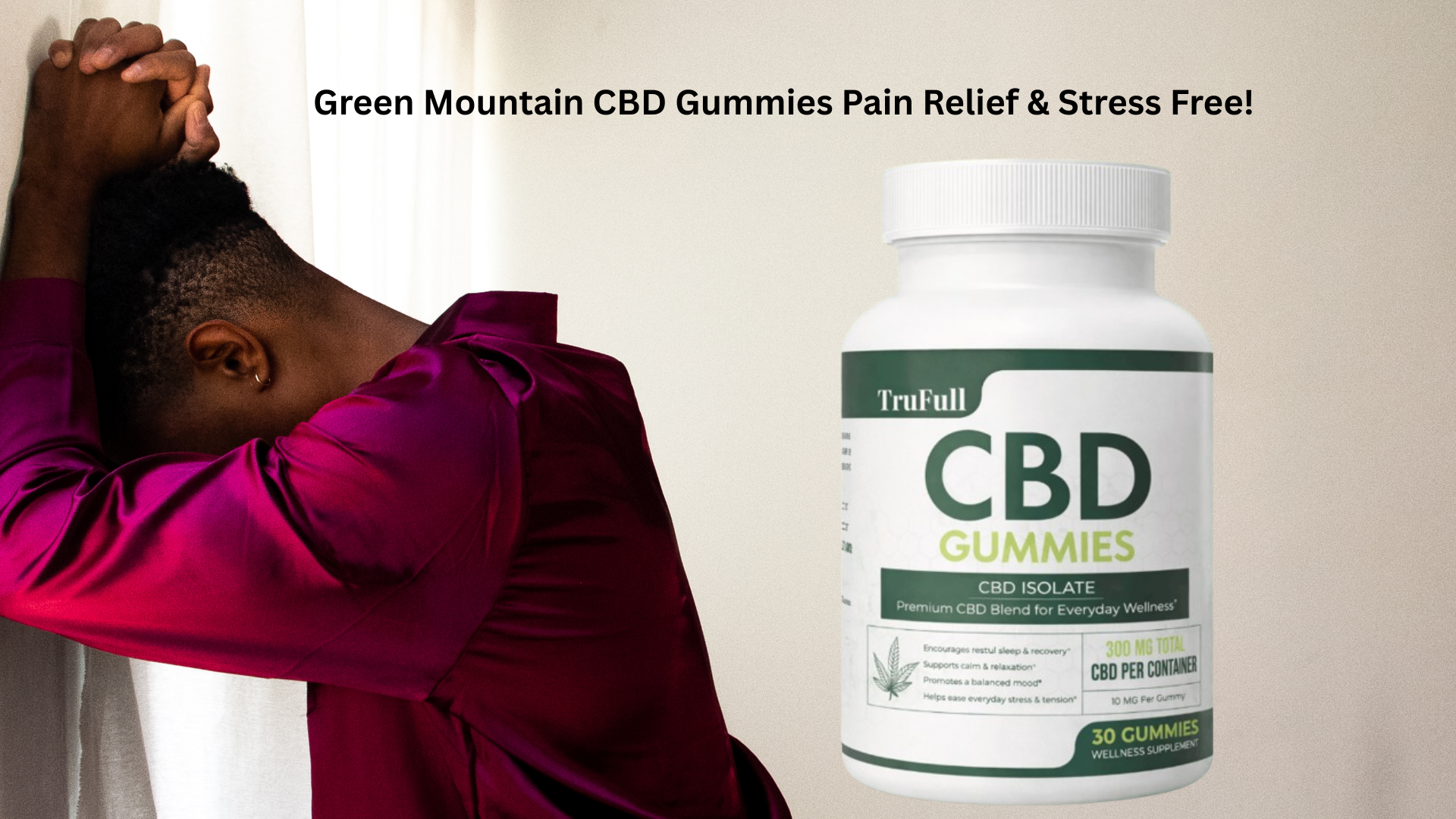 Green Mountain CBD Gummies: Review (2026) Benefits – Anxiety, Pain & Sleep Support!