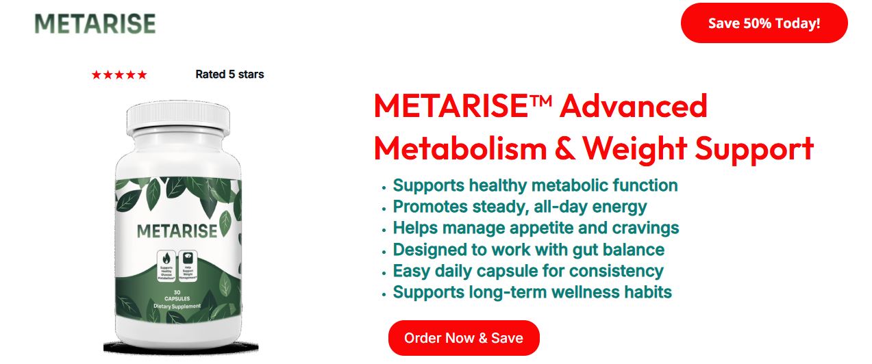MetaRise Capsules: The Best Formula on the Market
