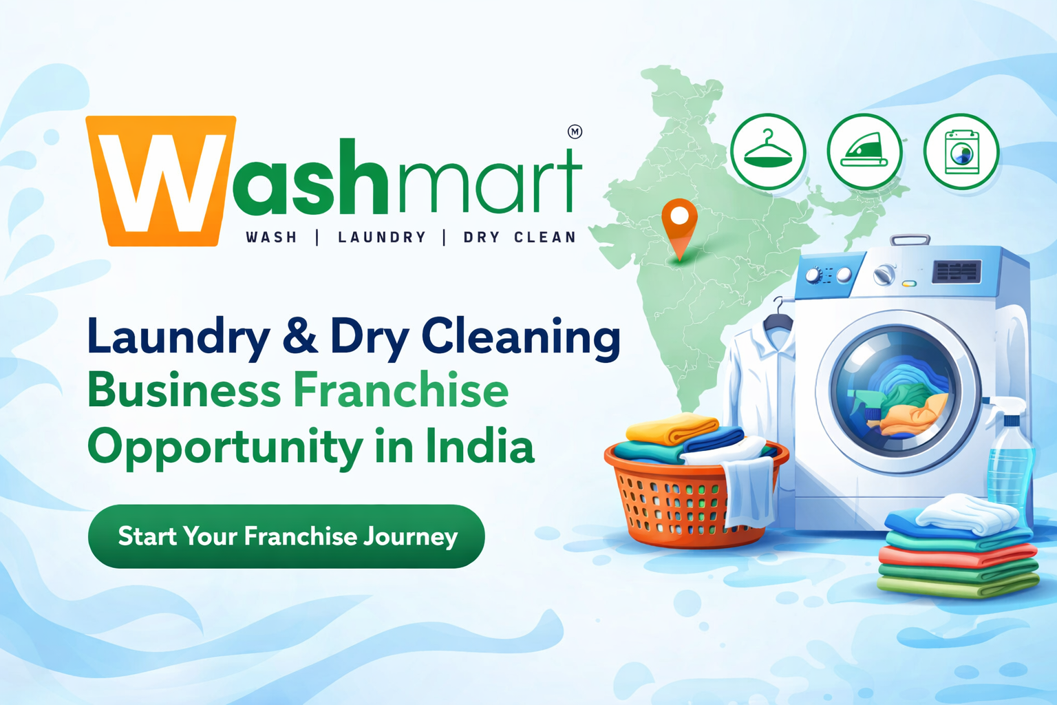 Washmart - Laundry & Dry Cleaning Business Franchise Opportunity in India