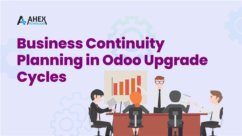 Business Continuity Planning in Odoo migration Upgrade Cyclesrade Cycles