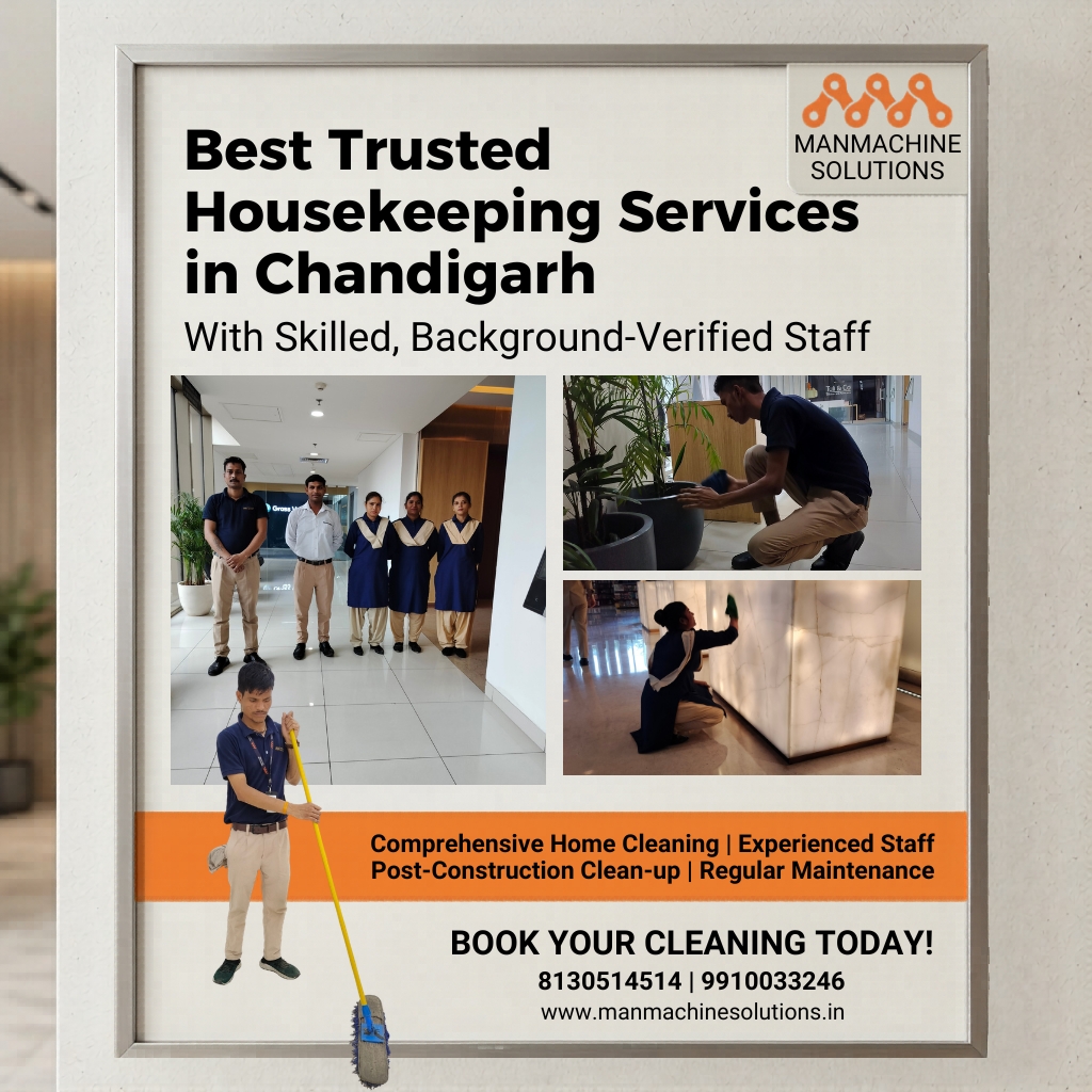 Trusted Housekeeping Services in Chandigarh Driving Clean and Safe Environments
