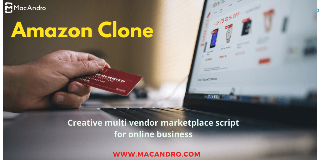 Amazon Clone | Amazon Clone Script | Multi Vendor E-Commerce Script | MacAndro