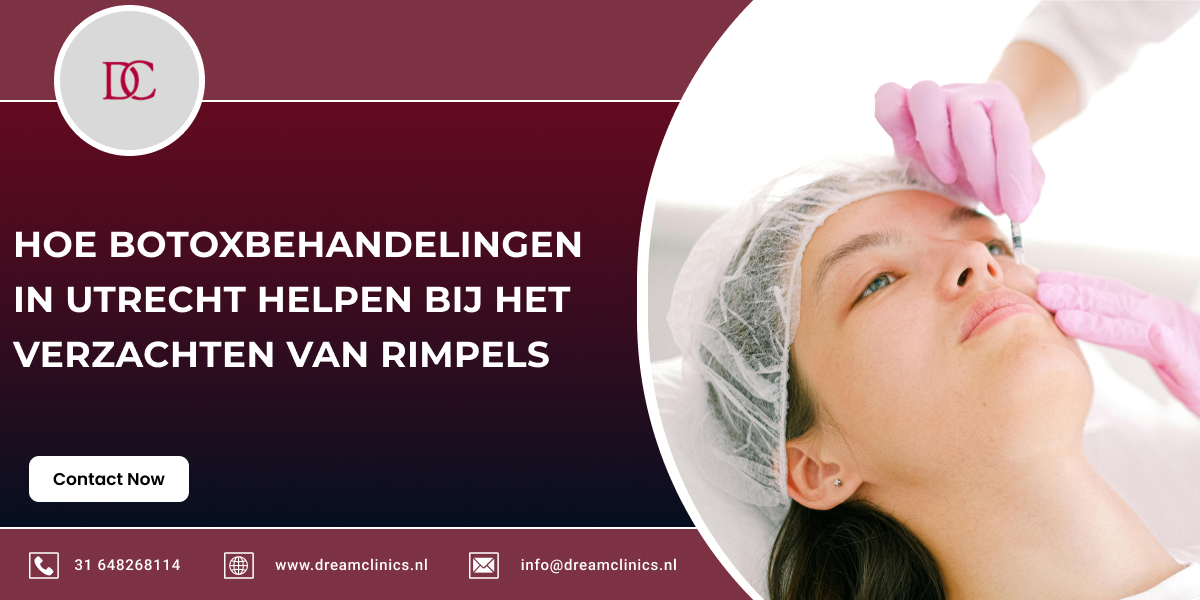 Hoe Botoxbehandelingen in Utrecht Helpen bij het Verzachten van Rimpels