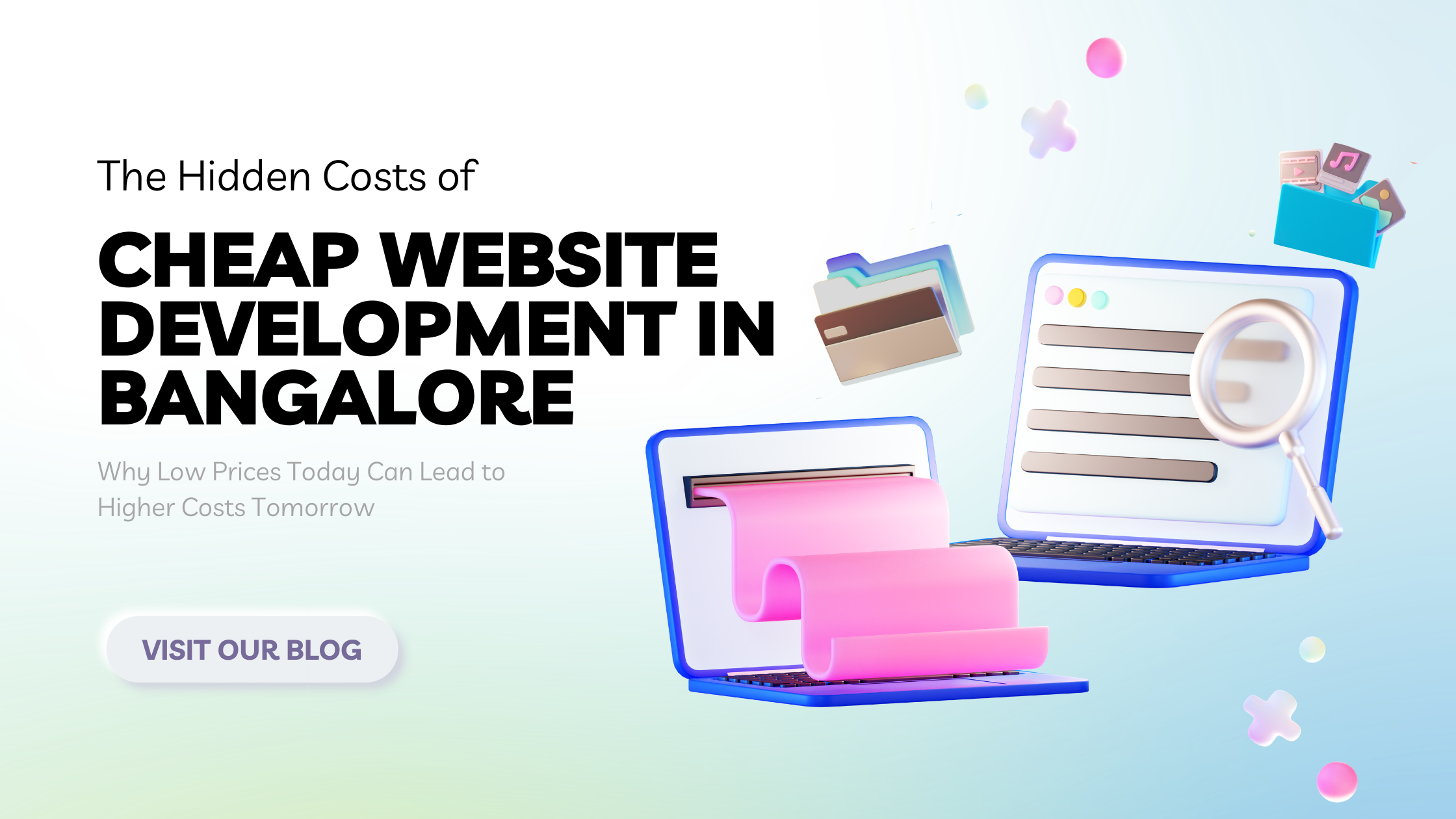 The Hidden Costs of Cheap Website Development in Bangalore
