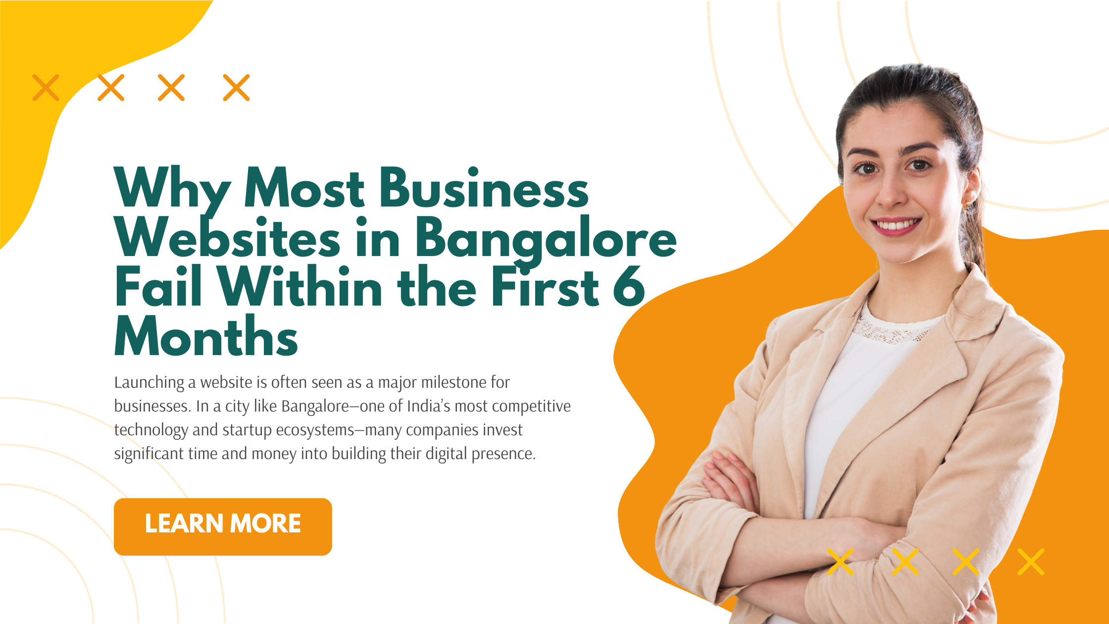 Why Most Business Websites in Bangalore Fail Within the First 6 Months