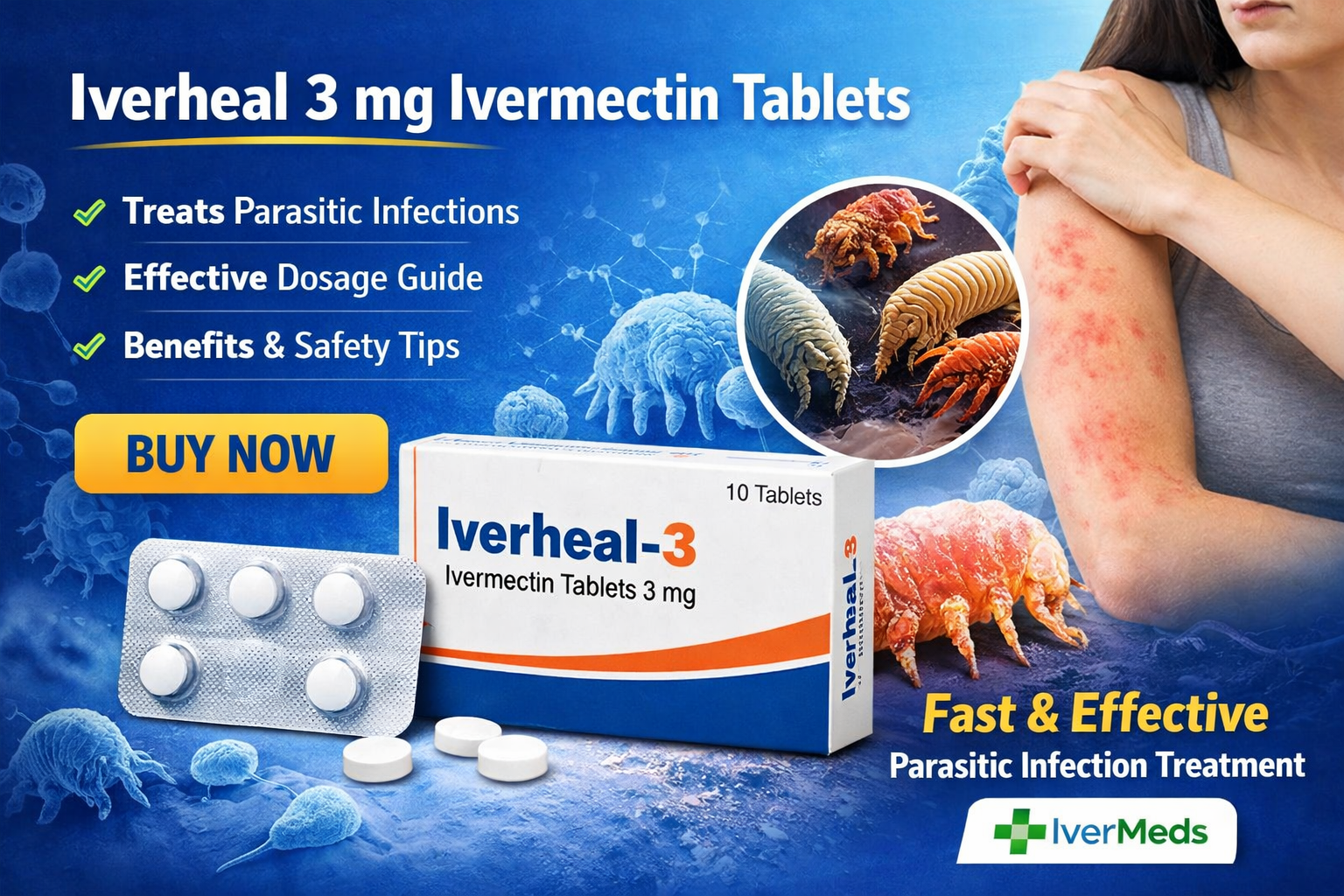 Iverheal 3 mg Ivermectin: Uses, Dosage, Benefits, and Safety Guide
