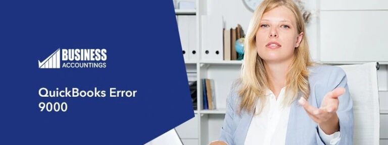 How to Solution QuickBooks Error 9000