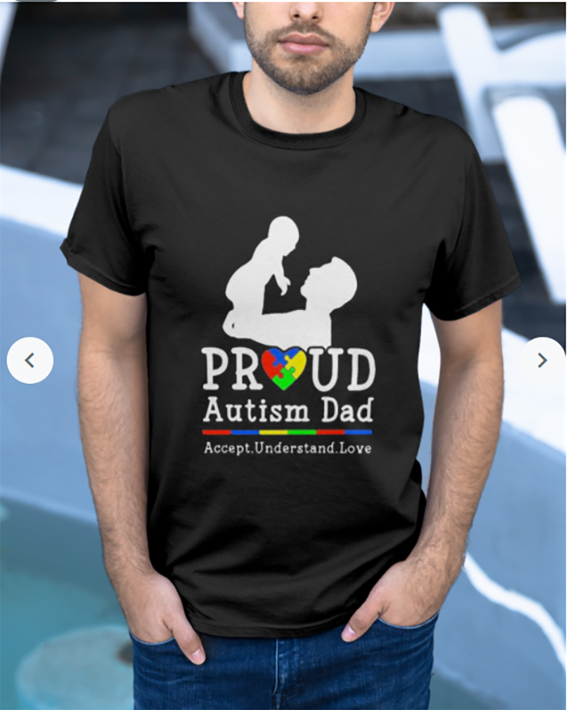 Proud autism dad accept understand love shirt