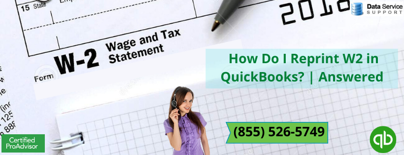 How to Reprint W2 QuickBooks  in easy method