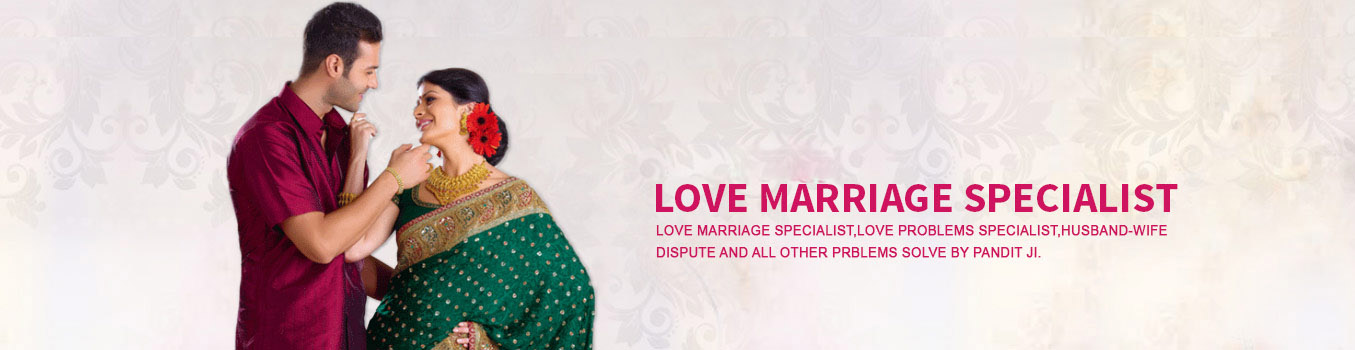 love marriage specialist