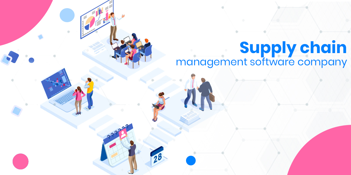Features of a good supply chain management (SCM) software