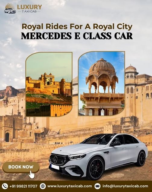 Mercedes E Class Car Rental Jaipur - Travel in Premium Comfort