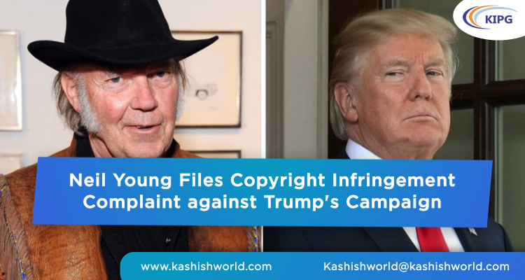 Neil Young Files Copyright Infringement Complaint against Trump’s Campaign