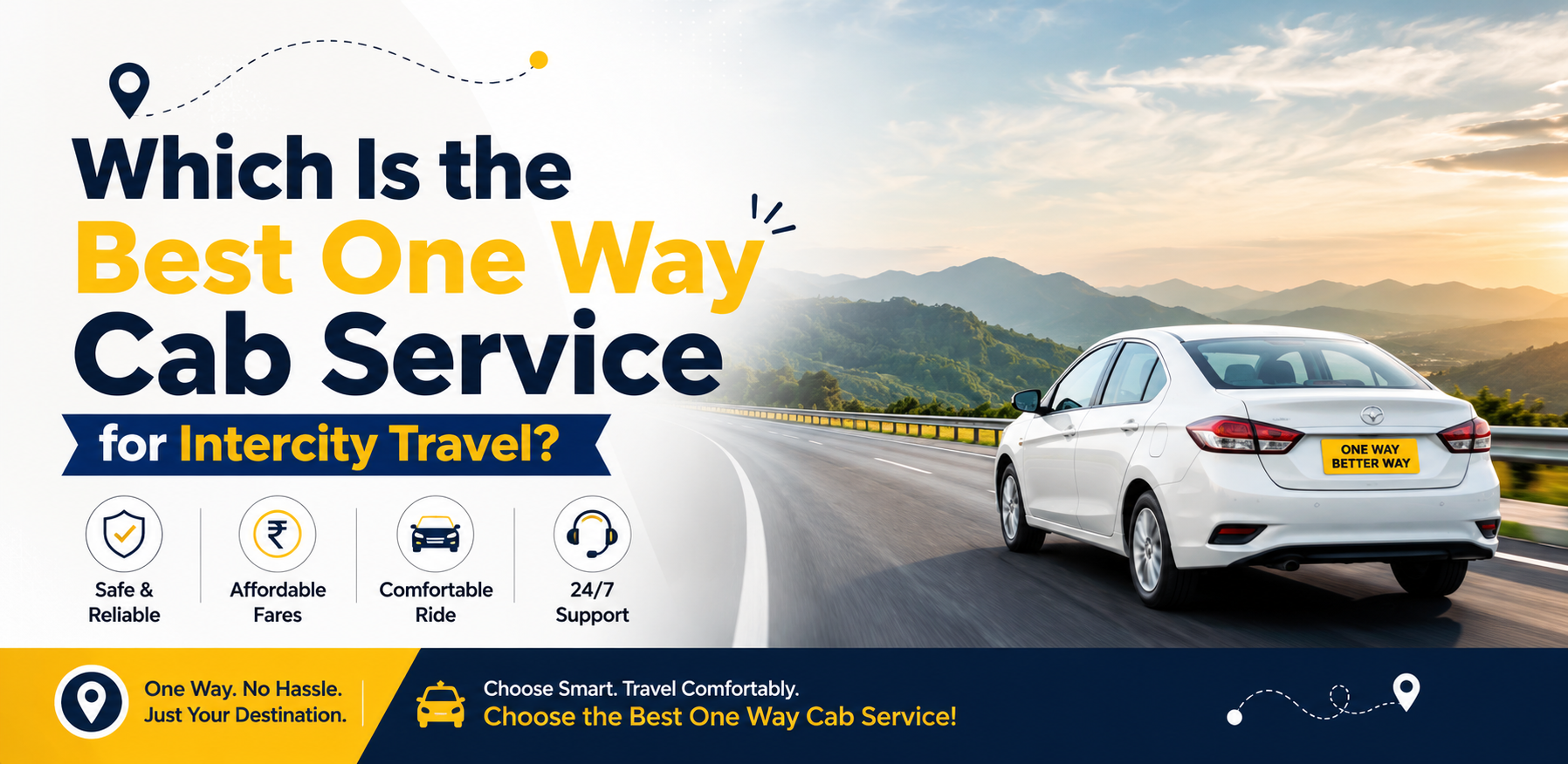 Which Is the Best One Way Cab Service for Intercity Travel?