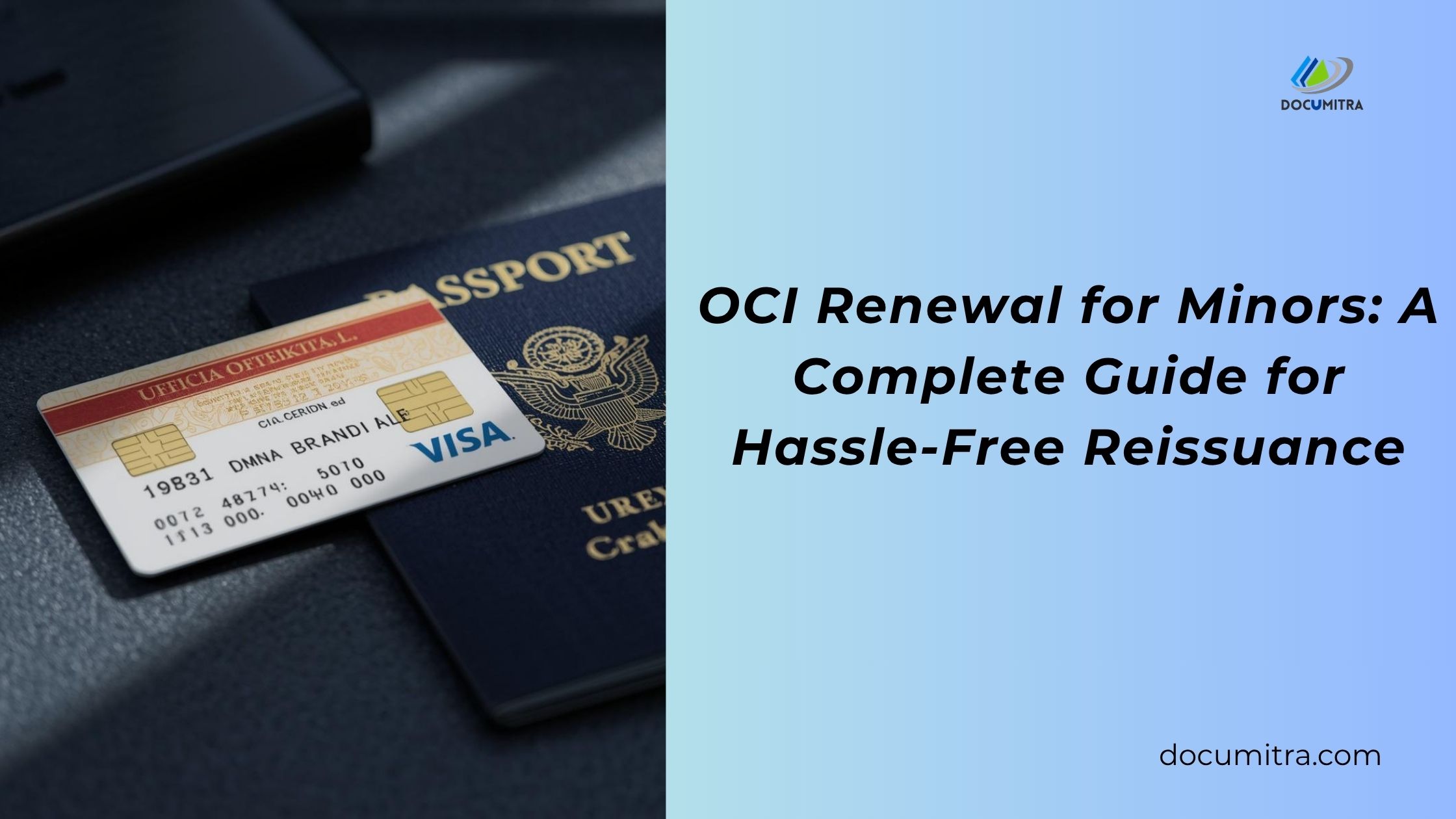 OCI Renewal for Minors: A Complete Guide for Hassle-Free Reissuance